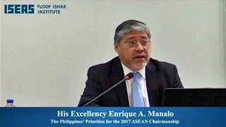 Lecture: The Philippines’ Priorities for the 2017 ASEAN Chairmanship by His Excellency Enrique A Manalo